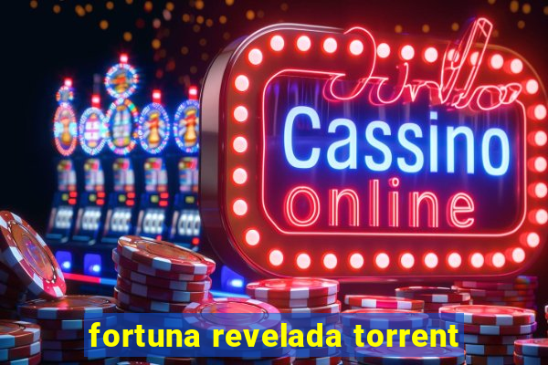 fortuna revelada torrent